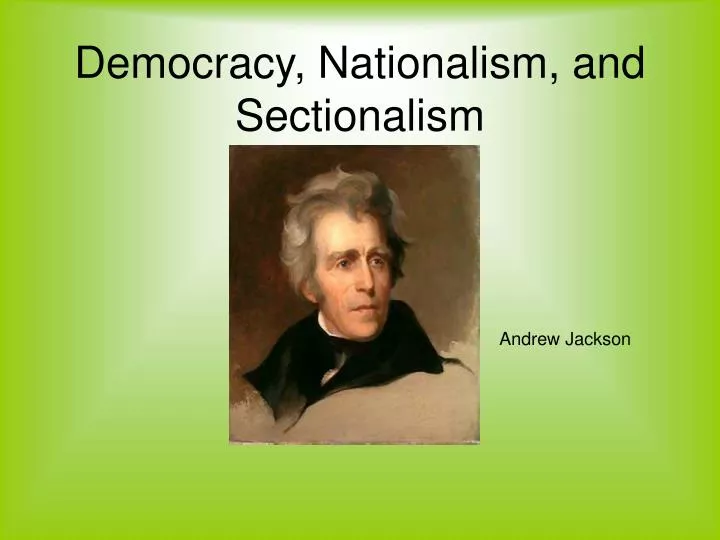 is andrew jackson democratic Jacksonian democracy a movement for more democracy in american government in the 1830s led by president andrew jackson, this movement championed greater rights for the common man and was opposed to any signs of aristocracy in the nation. is andrew jackson democratic Jacksonian democracy a movement for more democracy in american government in the 1830s led by president andrew jackson, this movement championed greater rights for the common man and was opposed to any signs of aristocracy in the nation.