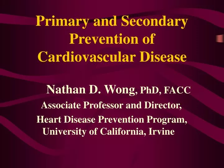 PPT Primary and Secondary Prevention of Cardiovascular Disease