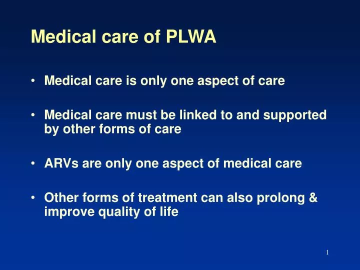 medical care of plwa n.
