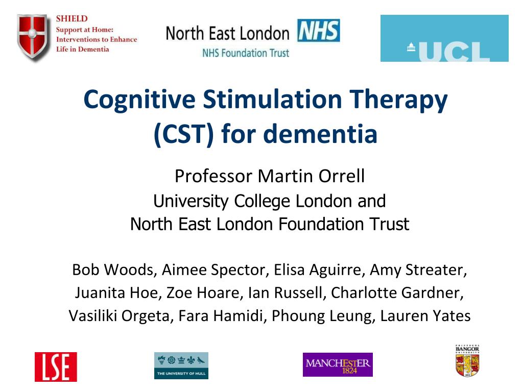 to People with Dementia Making a Difference CST An Evidence-based Group Programme to Offer Cognitive Stimulation Therapy 