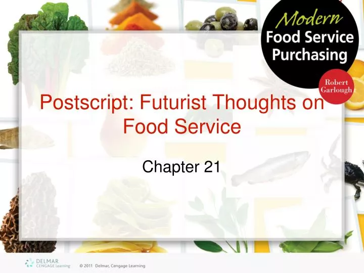 postscript futurist thoughts on food service n.