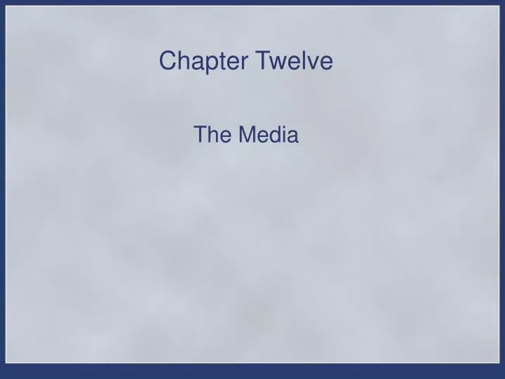 PPT - Chapter Twelve PowerPoint Presentation, Free Download - ID:1744361