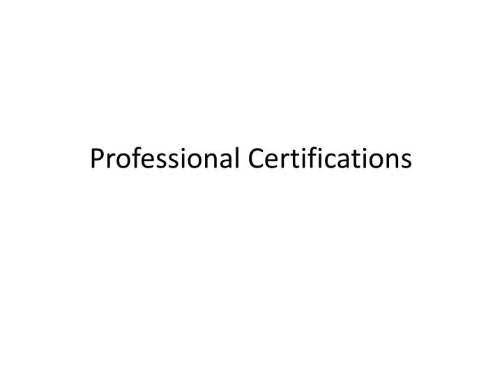 professional certifications n.