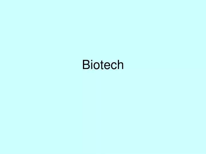 biotech n.