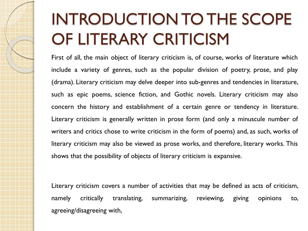 PPT - INTRODUCTION TO THE SCOPE OF LITERARY CRITICISM PowerPoint  Presentation - ID:1745012
