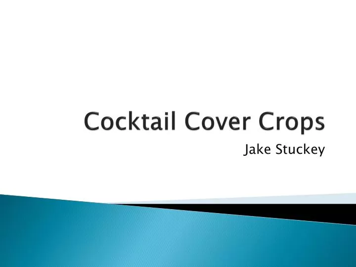 cocktail cover crops n.