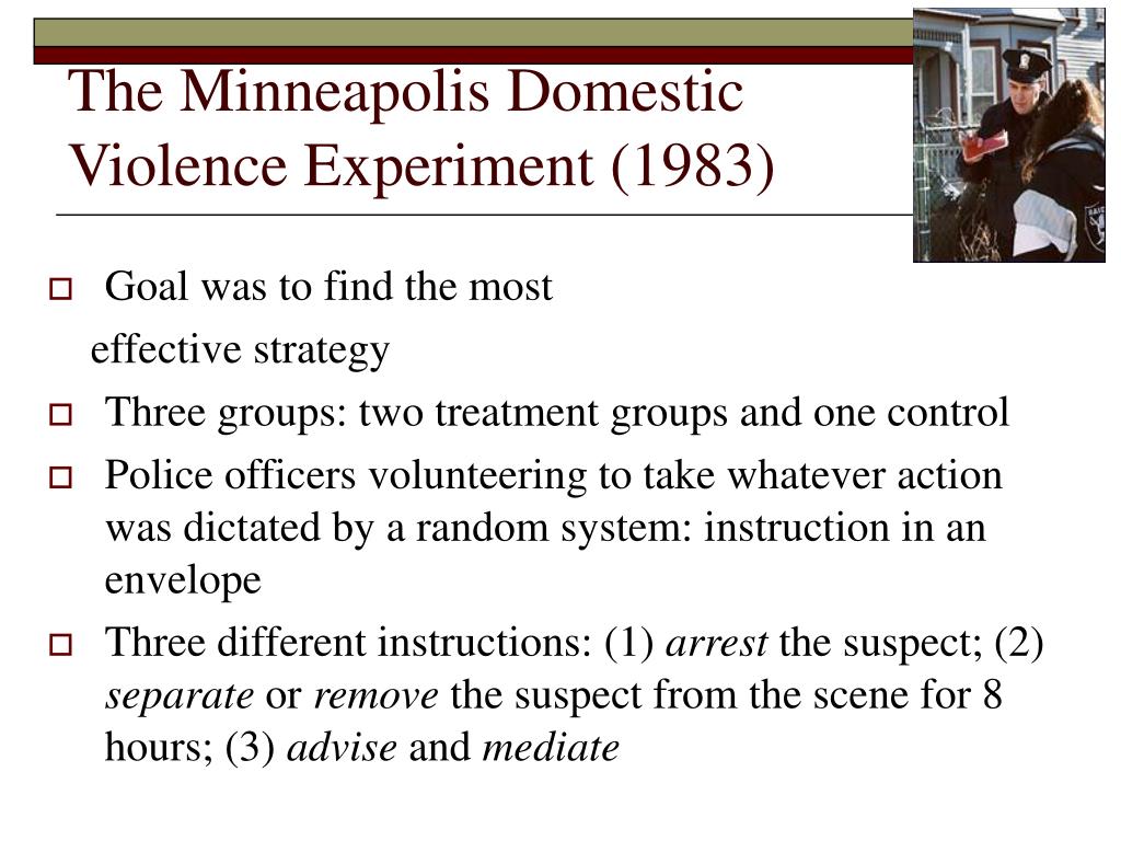 The Minneapolis Domestic Violence Experiment