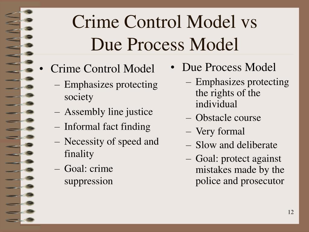crime control model vs due process model