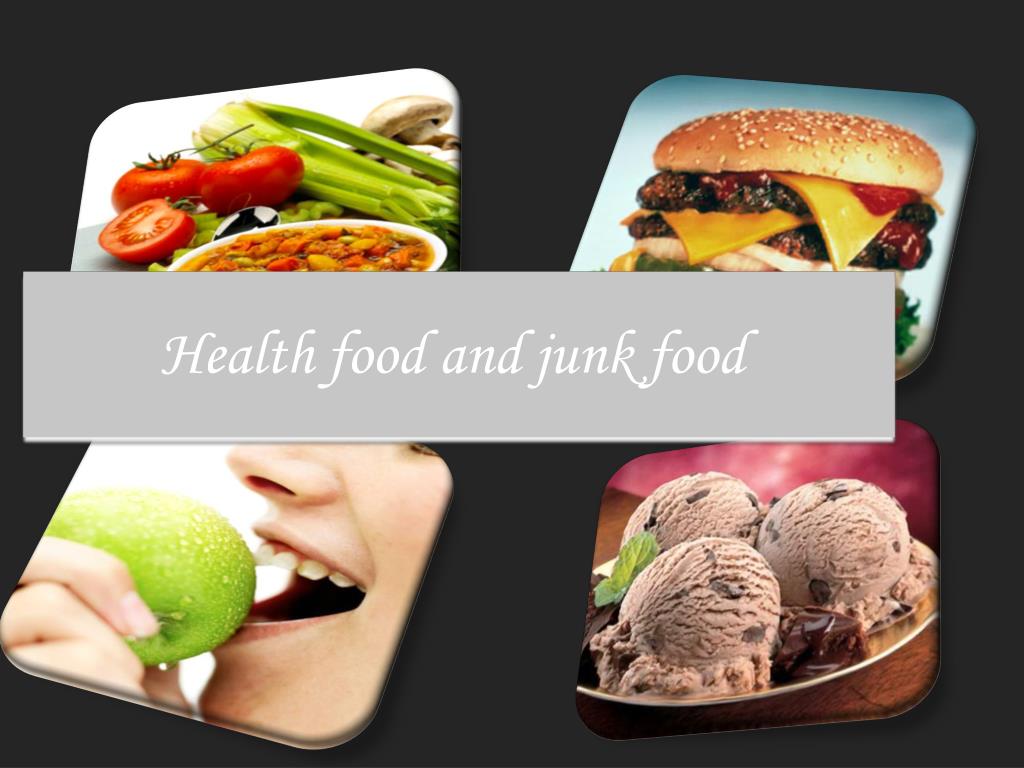 Healthy Food Vs Junk Food Ppt