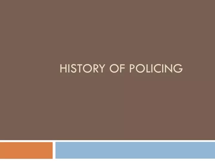history of policing n.