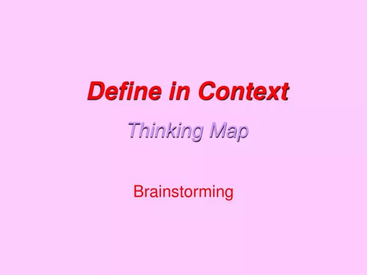 PPT - Define in Context Thinking Map PowerPoint Presentation, free ...