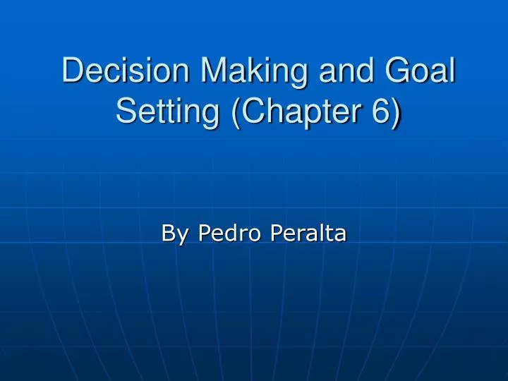 assignment 01 06 decision making & goal setting