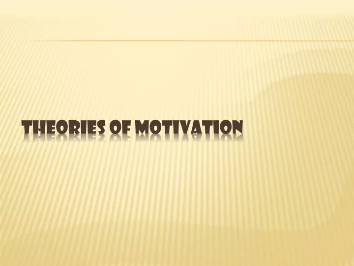 theories of motivation n.