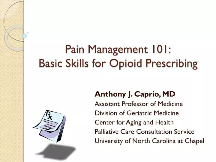 pain management 101 basic skills for opioid prescribing n.