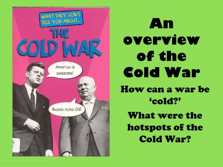 an overview of the cold war n.