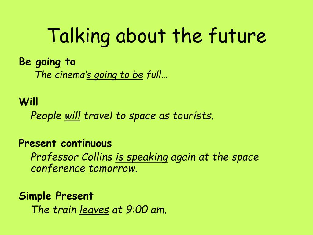 We use present simple to talk. Ways of talking about Future презентация. Be going to be about to разница. Going to в английском языке. To be going to present Continuous разница.