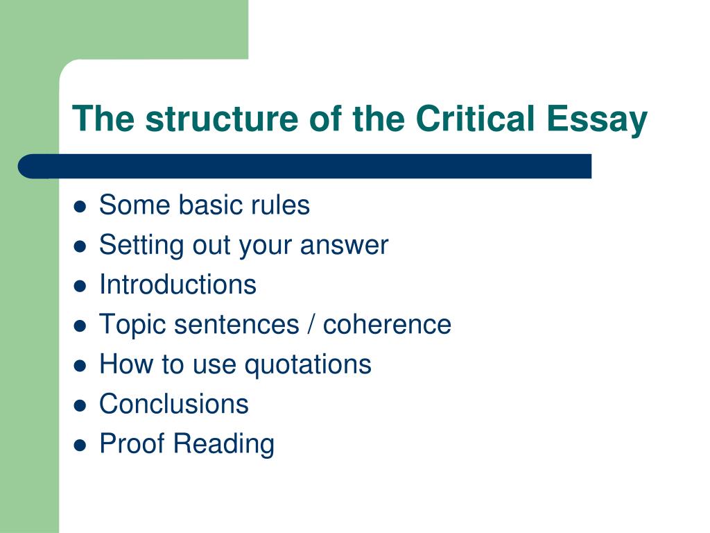 quiz 4 the critical essay