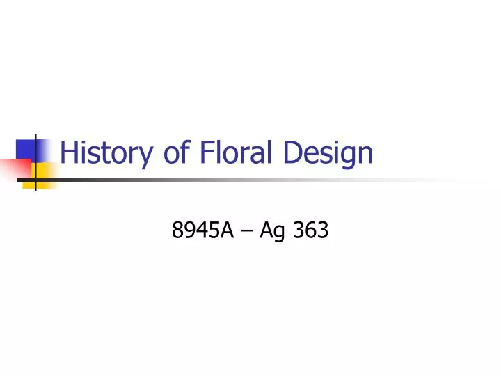 Ppt History Of Floral Design Powerpoint Presentation Free Download Id 1758861,How To Design Furniture
