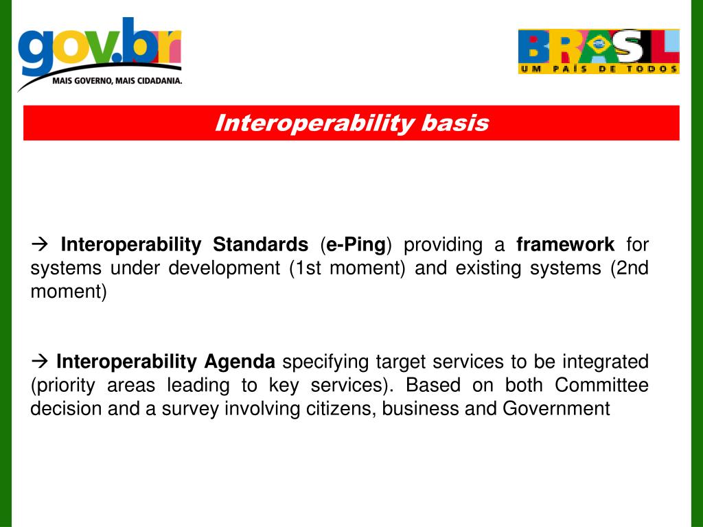 PPT - e-Government Interoperability in the Federal Government of Brazil ...