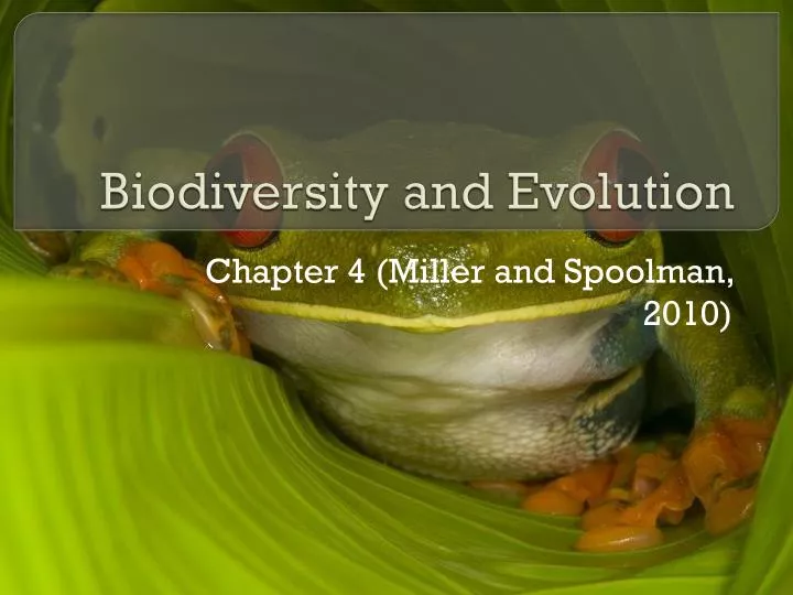 PPT - Biodiversity And Evolution PowerPoint Presentation, Free Download ...