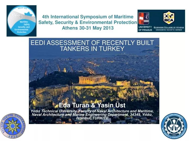 PPT 4th International Symposium of Maritime Safety , Security