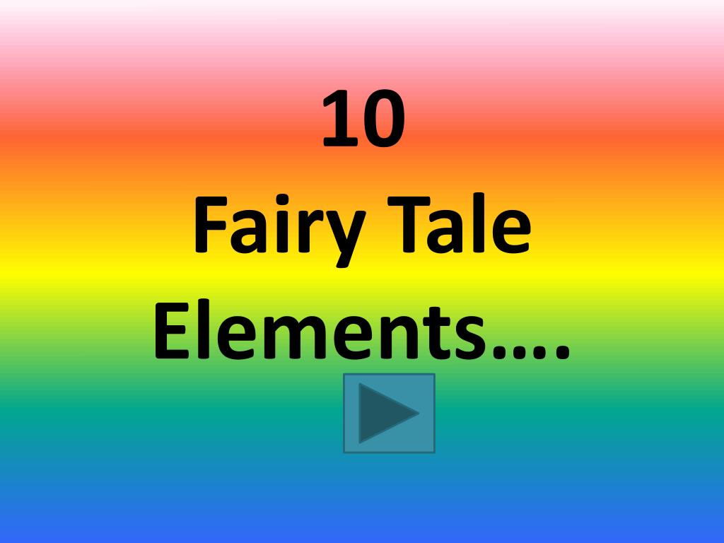 PPT - 23 Fairy Tale Elements. PowerPoint Presentation, free Inside Fairy Tale Powerpoint Template