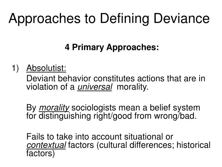 difference between absolutism and relativism absolutist approach to deviance in sports