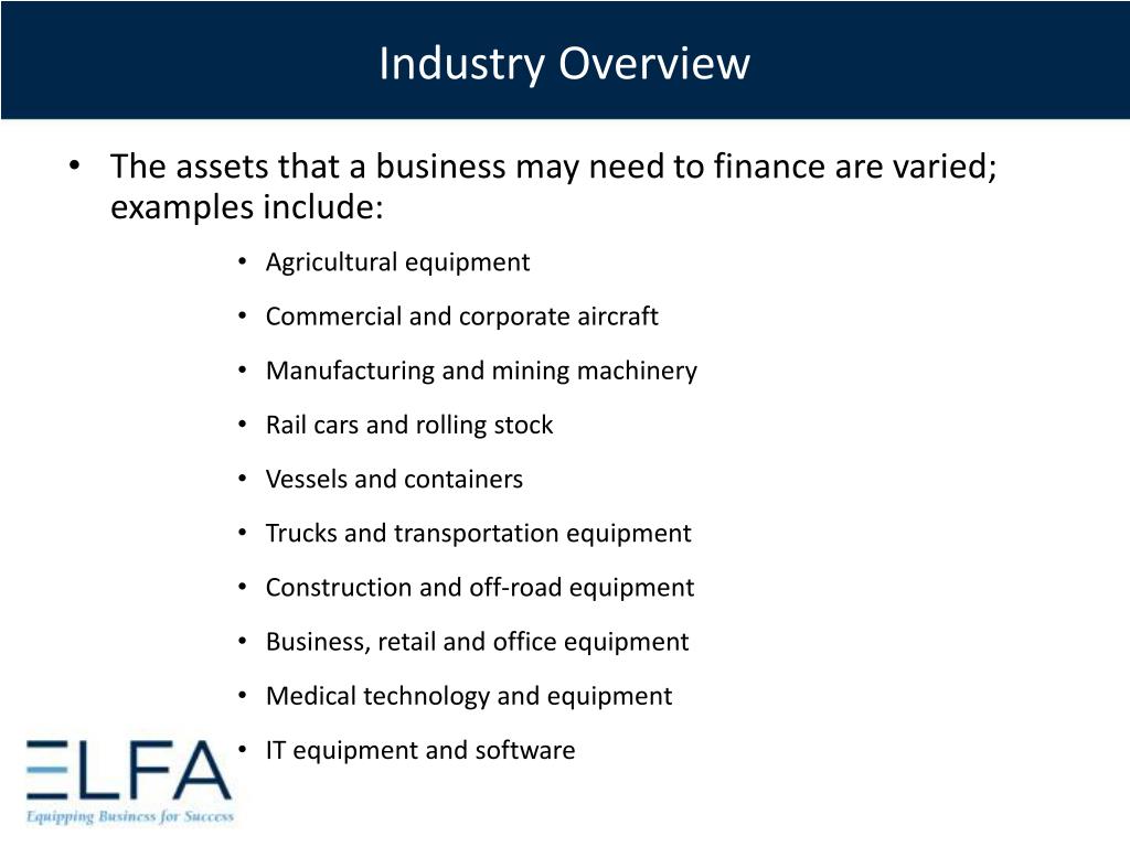 PPT EQUIPMENT LEASING AND FINANCE A Progressive, Global Industry