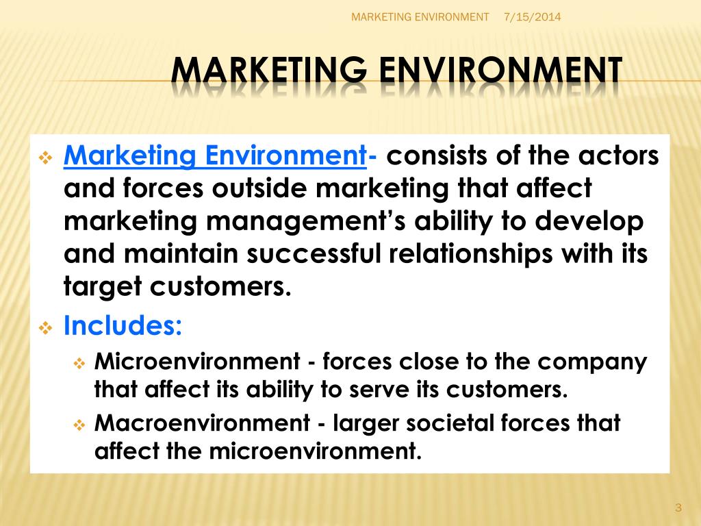 How Does Market Environment Affect The Business PPT - THE MARKETING ENVIRONMENT PowerPoint Presentation, free download