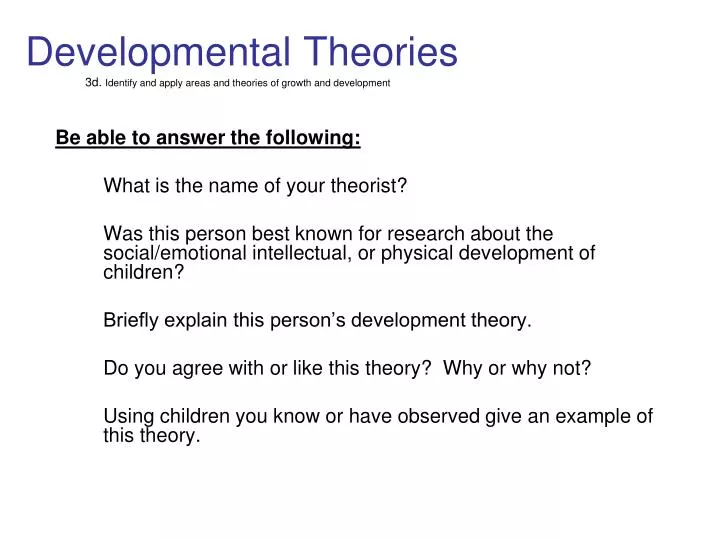 ppt developmental theories 3d identify and apply areas developmental theory