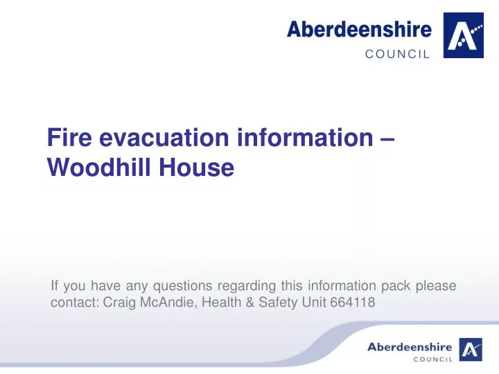 fire evacuation information woodhill house n.