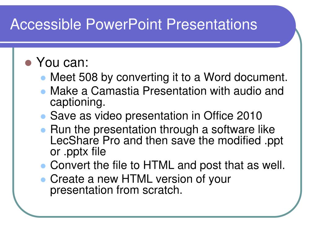 powerpoint presentation not currently accessible