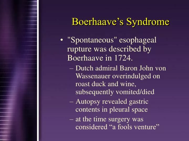PPT - Boerhaave's Syndrome PowerPoint Presentation, free download ...