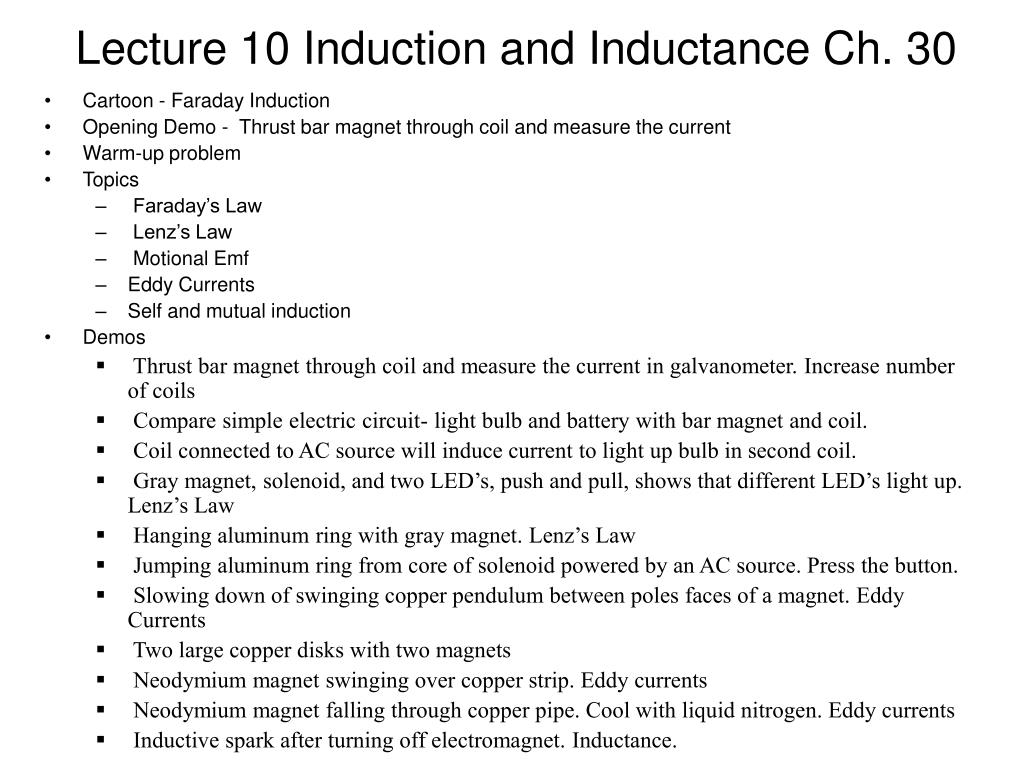 PPT - Lecture 10 Induction and Inductance Ch. 30 PowerPoint Presentation -  ID:1772410