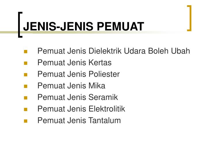 PPT - PRINSIP ASAS PEMUAT (CAPACITOR) PowerPoint 