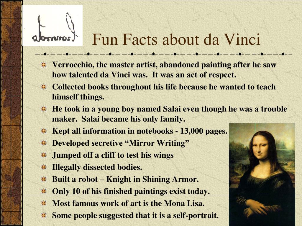 Facts About Leonardo da Vinci facts about mona lisa
leonardo da vinci facts for kids
leonardo da vinci interesting facts
leonardo da vinci fun facts
da vinci facts
mona lisa fun facts
the last supper painting facts
leonardo da vinci 10 facts