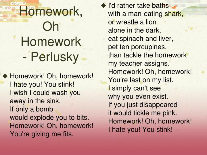 homework i hate you you stink poem