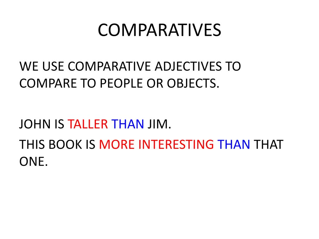 PPT - COMPARATIVES AND SUPERLATIVES PowerPoint Presentation, free ...