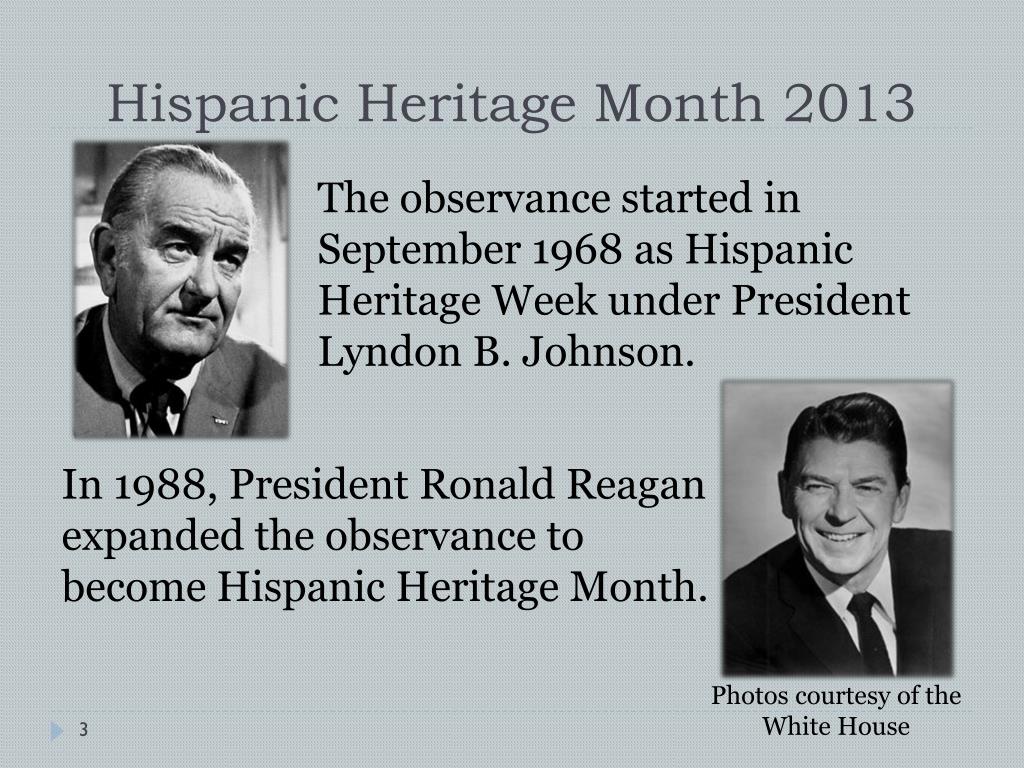 PPT - Hispanic Heritage Month September 15–October 15, 2013 PowerPoint ...