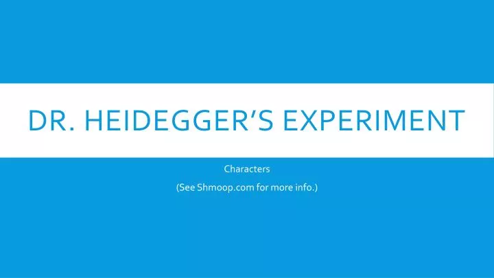 Dr Heidegger S Experiment Character Chart Answers
