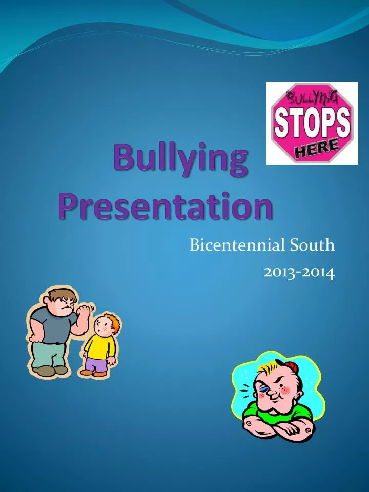 oral presentation about bullying