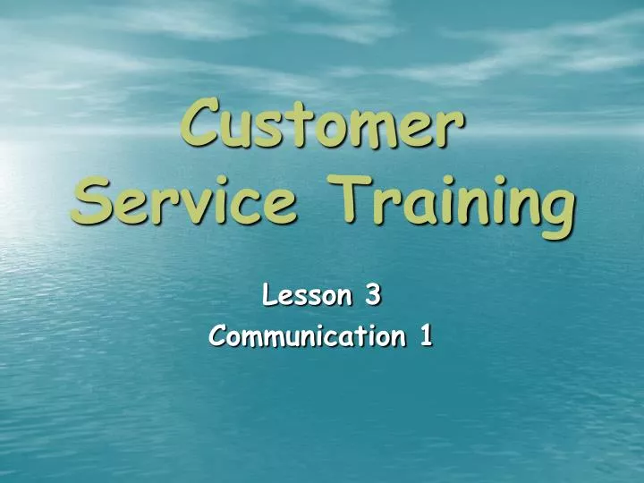sample customer service training presentation