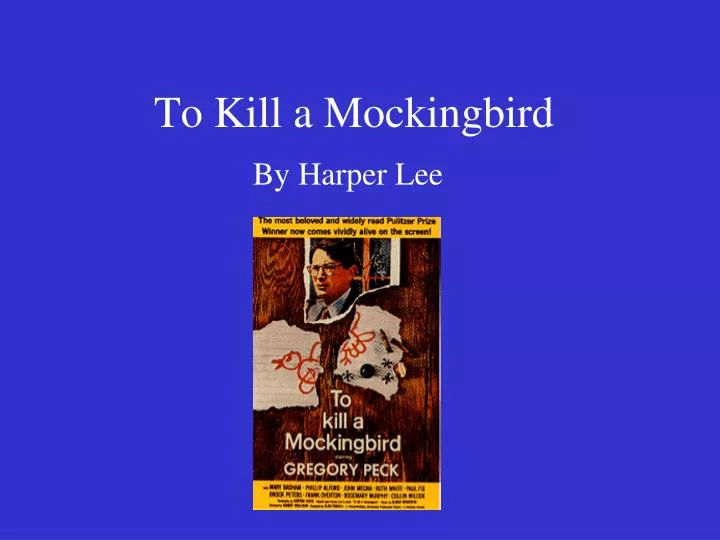 PPT To Kill A Mockingbird PowerPoint Presentation Free Download ID 