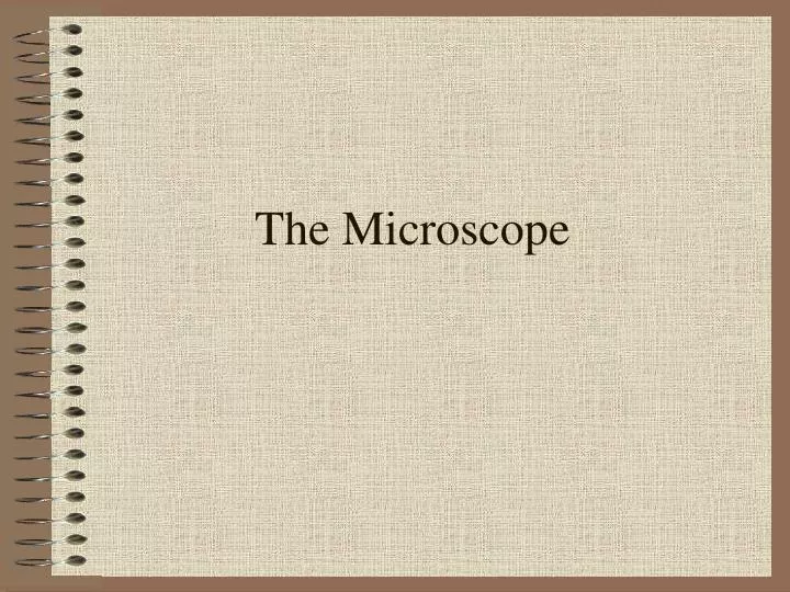 the microscope n.