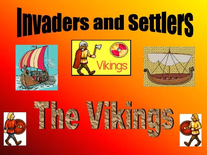 PPT - Invaders and Settlers PowerPoint Presentation, free download - ID ...