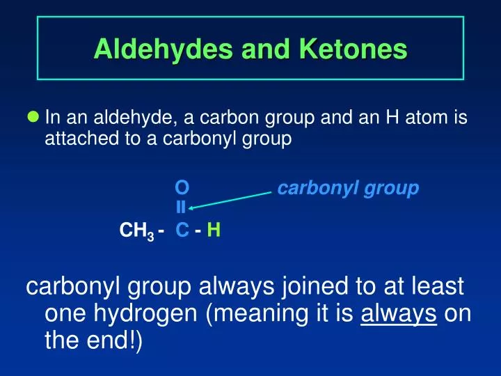 PPT - Aldehydes and Ketones PowerPoint Presentation, free download - ID:1780939