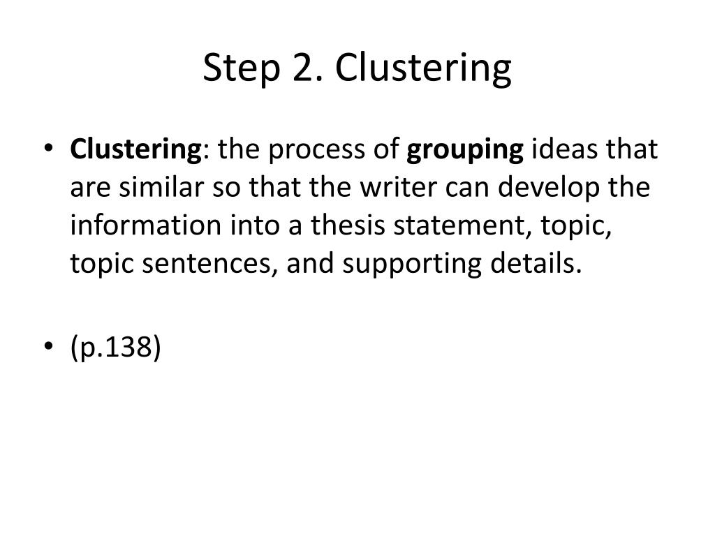 clustering definition in essay writing