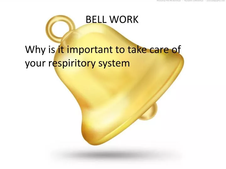 PPT - BELL WORK PowerPoint Presentation, Free Download - ID:1782802