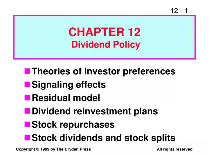 dividends and dividend policy Top 3 theories of dividend policy assets or its investment policy and not the dividend decisions by splitting the earnings of retentions and dividends. dividends and dividend policy Top 3 theories of dividend policy assets or its investment policy and not the dividend decisions by splitting the earnings of retentions and dividends.