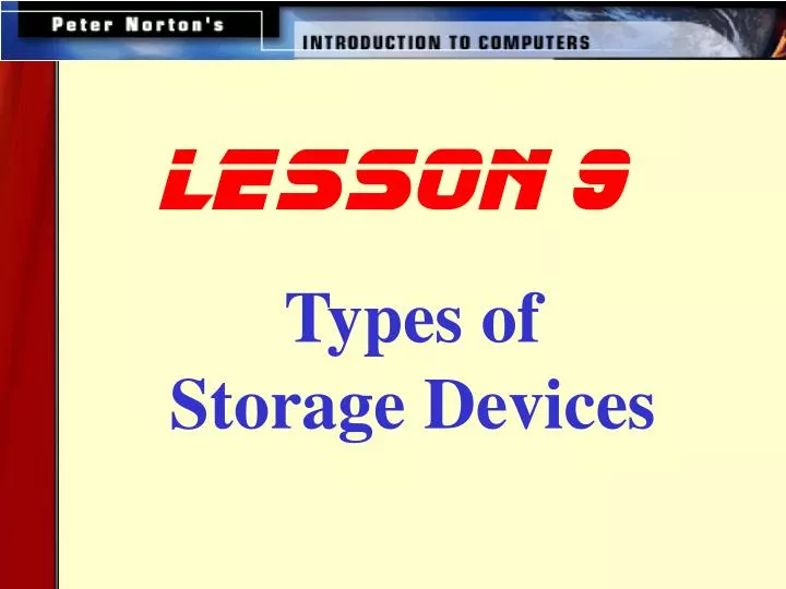 PPT Types of Storage Devices PowerPoint Presentation, free download ID1784682